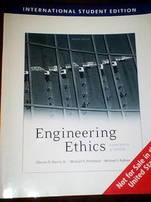 Imagen del vendedor de Engineering Ethics: Concept and Cases - International Student 4th Edition a la venta por Text4less