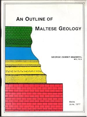 AN OUTLINE OF MALTESE GEOLOGY