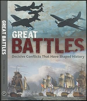 Seller image for Great Battles (Decisive Conflicts that have Shaped History) for sale by Between the Covers-Rare Books, Inc. ABAA