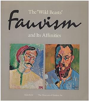 The "Wild Beasts": Fauvism and Its Affinities