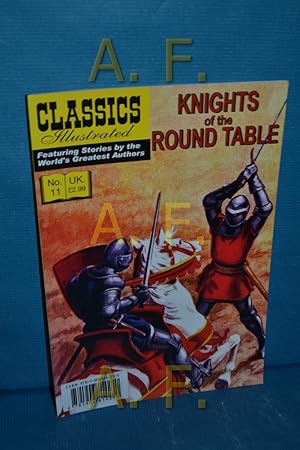 Bild des Verkufers fr Knights of the Round Table (Classics Illustrated No.11) zum Verkauf von Antiquarische Fundgrube e.U.