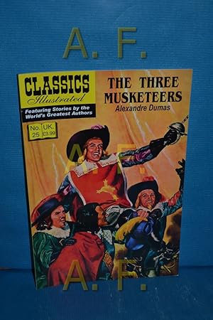 Bild des Verkufers fr The Three Musketeers (Classics Illustrated, No 25) zum Verkauf von Antiquarische Fundgrube e.U.