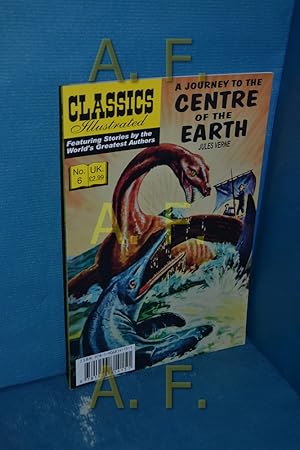 Bild des Verkufers fr A Journey to the Centre of the Earth (Classics Illustrated, No 6) zum Verkauf von Antiquarische Fundgrube e.U.