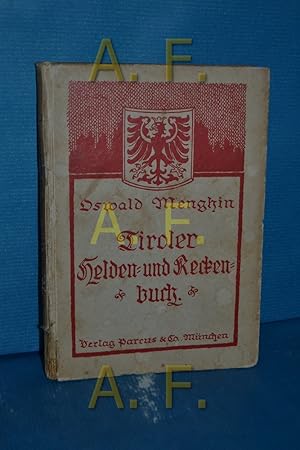 Seller image for Tiroler Helden- und Reckenbuch for sale by Antiquarische Fundgrube e.U.