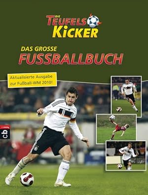 Die Teufelskicker - Das große Fußballbuch