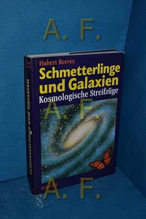 Seller image for Schmetterlinge und Galaxien : kosmologische Streifzge for sale by Antiquarische Fundgrube e.U.