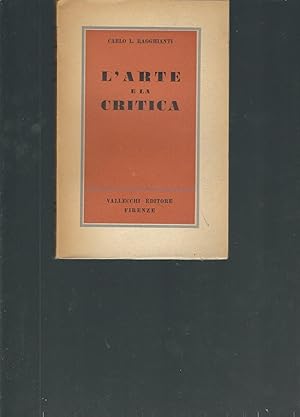 Seller image for L'ARTE E LA CRITICA for sale by Libreria Rita Vittadello