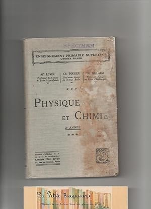 Seller image for Physique et chimie 2e anne, Enseignement primaire suprieur Jeunes Filles for sale by La Petite Bouquinerie