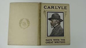 Seller image for A Day With Thomas Carlyle for sale by Goldstone Rare Books