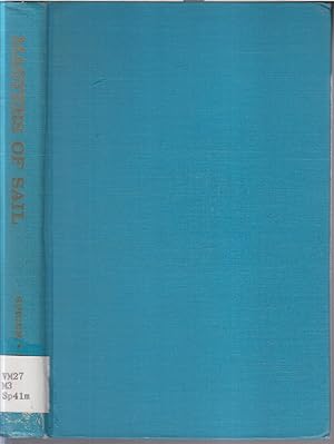 Immagine del venditore per Masters Of Sail The Era Of Square-rigged Vessels In The Maritime Provinces venduto da Jonathan Grobe Books