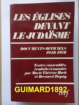 Seller image for Les glises Devant Le Judasme - Documents Officiels, 1948-1978 for sale by Librairie Michel Giraud