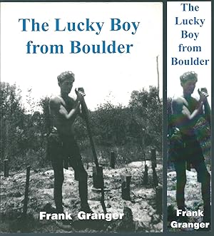 Image du vendeur pour The Lucky Boy From Boulder mis en vente par Taipan Books