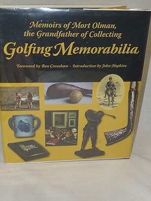 Seller image for Golfing Memorablia- Memoirs of Mort Olman, the Grandfather of Collecting for sale by Antiquarian Golf