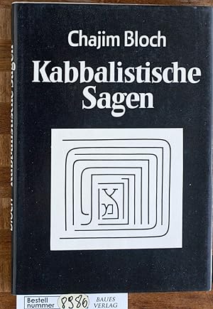 Kabbalistische Sagen.