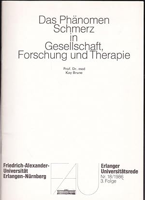 Seller image for Das Phnomen Schmerz in Gesellschaft, Forschung und Therapie for sale by Versandantiquariat Karin Dykes