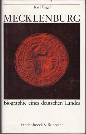 Bild des Verkufers fr Mecklenburg. Biographie eines deutschen Landes zum Verkauf von Graphem. Kunst- und Buchantiquariat