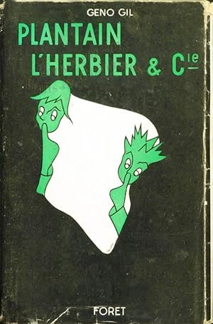 Plantin, l'Herbier & Cie.