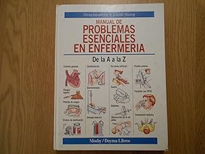 Imagen del vendedor de Manual de problemas esenciales en enfermera. De la A a la Z. a la venta por Librera Camino Bulnes