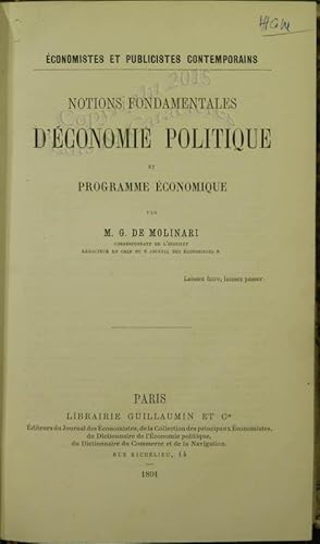 Notions fondamentales d'économie politique et programme économique.