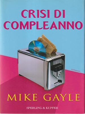 Imagen del vendedor de Crisi di compleanno a la venta por Librodifaccia