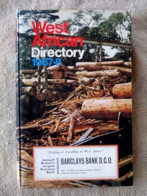 West african directory 1967-8. Covering the West Coast of Africa (including a Map of West Africa)...