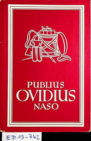 Publius Ovidius Naso. Ausgewählte Dichtungen. (= Sammlung Lateinischer Klassiker)