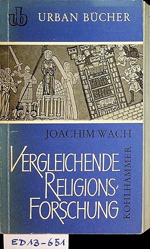 Vergleichende Religionsforschung (The comparative study of religions, dt.) Mit e, Einf. v. Joseph...