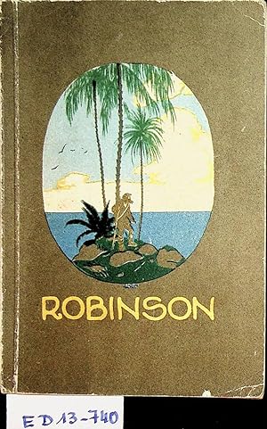 Imagen del vendedor de Robinson. a la venta por ANTIQUARIAT.WIEN Fine Books & Prints