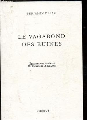 Image du vendeur pour Le vagabond des ruines mis en vente par Le-Livre