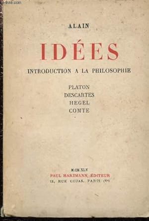 Imagen del vendedor de Ides (Introduction  la philosophie) : Platon, Descartes, Hegel, Comte a la venta por Le-Livre