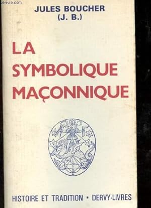 Imagen del vendedor de La symbolique maonnique a la venta por Le-Livre