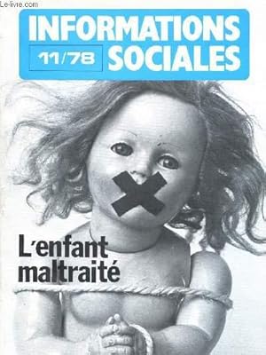 Image du vendeur pour Informations sociales 11/78 : L'enfant maltrait mis en vente par Le-Livre