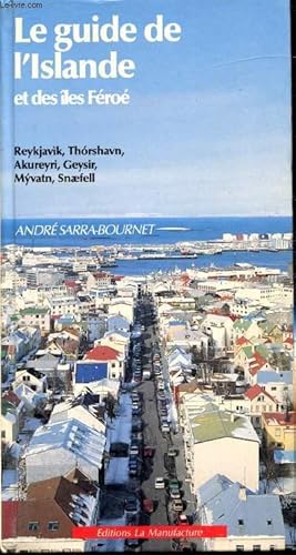 Seller image for Le guide de l'Islande et des les Fro - for sale by Le-Livre