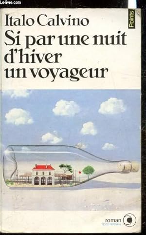 Bild des Verkufers fr Si par une nuit d'hiver un voyageur - Collection Points NR81 zum Verkauf von Le-Livre