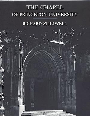 Immagine del venditore per THE CHAPEL OF PRINCETON UNIVERSITY venduto da Columbia Books, ABAA/ILAB, MWABA