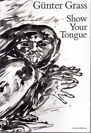 Seller image for Show Your Tongue for sale by Dorley House Books, Inc.