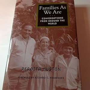 Seller image for Families As We Are-Signed and inscribed presentation/Association Conversations From around The World for sale by TLM Books