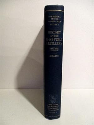 History of the 151st Field Artillery Rainbow Division. Minnesota in the World War. Vol. I.