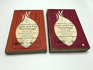 Imagen del vendedor de Fuels and Fuel Technology: A Summarized Manual (2 Volumes) a la venta por Shadyside Books