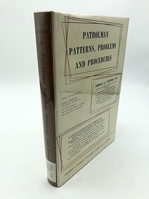 Patrolman Patterns, Problems And Procedures