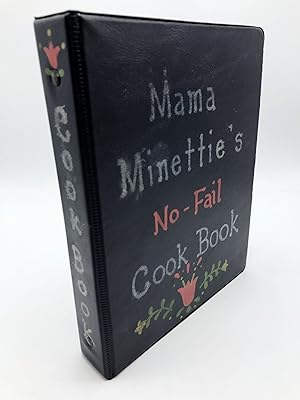 Mama Minettie's No-Fail Cookbook