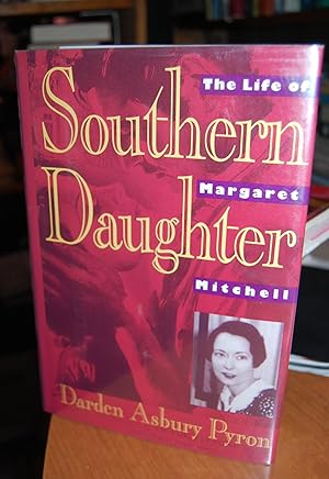 Image du vendeur pour Southern Daughter: The Life of Margaret Mitchell. mis en vente par Dark Parks Books & Collectibles