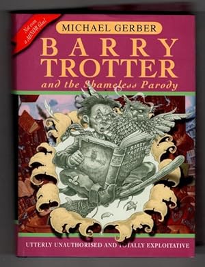 Bild des Verkufers fr Barry Potter and the Shameless Parody by Michael Gerber (1st Edition) File Copy zum Verkauf von Heartwood Books and Art