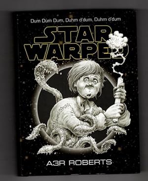 Seller image for Star Warped by A3R Roberts (First Edition) Gollancz File Copy for sale by Heartwood Books and Art