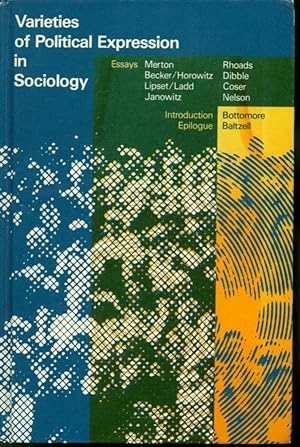 Seller image for Varieties of Political Expression in Sociology : An American Journal of Sociology Publication for sale by Librairie Le Nord