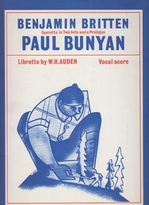 Paul Bunyan - Vocal Score