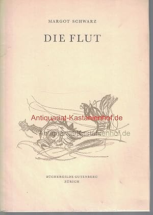 Bild des Verkufers fr Die Flut,Mit 24 Zeichnungen von Eugen Frh zum Verkauf von Antiquariat Kastanienhof