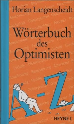 Seller image for Wrterbuch des Optimisten. for sale by Schrmann und Kiewning GbR