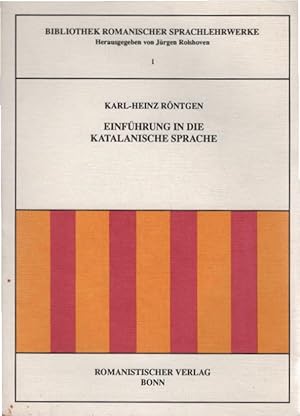 Bild des Verkufers fr Einfhrung in die katalanische Sprache. Bibliothek romanischer Sprachlehrwerke ; 1 zum Verkauf von Schrmann und Kiewning GbR