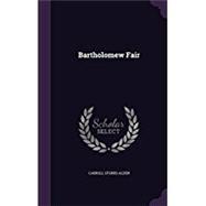 Seller image for Bartholomew Fair for sale by eCampus